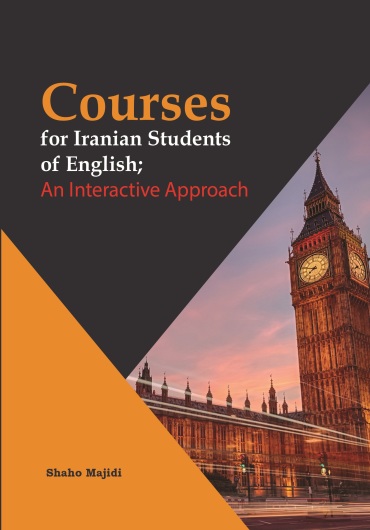 Courses for Iranian Students of English ; An Interactive Approach